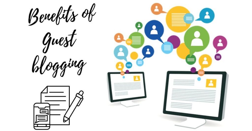 16 Benefits of Guest Blogging4
