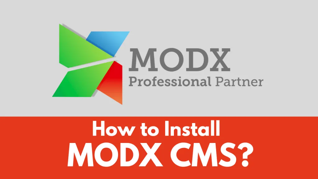 How to Install MODX CMS