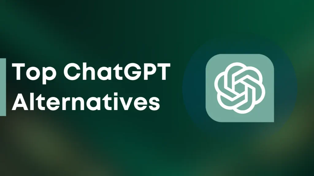 Top 10 ChatGPT Alternatives With No Restrictions